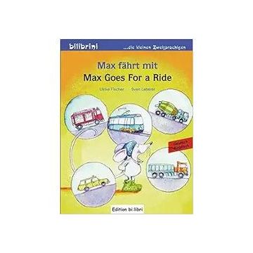 Max Fahrt mit Kinderbuch deutsch-english