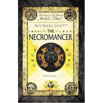 Necromancer. The Secrets of the Immortal Nicholas Flamel #4 - Michael Scott