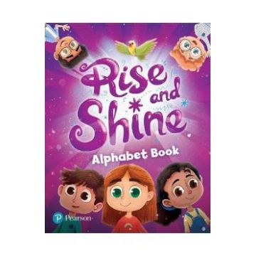 Rise and Shine. Alphabet Book