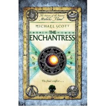 The Enchantress. The Secrets of the Immortal Nicholas Flamel #6 - Michael Scott