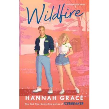 Wildfire. Maple Hills #2 - Hannah Grace