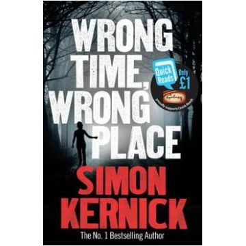 Wrong Time, Wrong Place - Simon Kernick