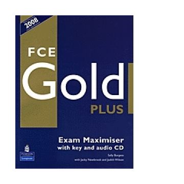 FCE Gold plus : Exam Maximiser (with key and audio CD)