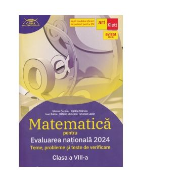Matematica pentru Evaluarea Nationala 2024. Teme, probleme si teste de verificare pentru clasa a VIII-a