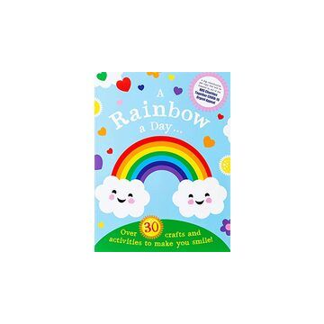 Rainbow a Day... ! over 30 Activities and Crafts to Make You Smile