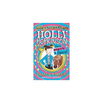 Super-Secret Diary of Holly Hopkinson