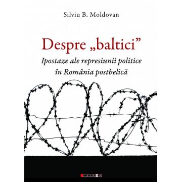 Despre „baltici” | Silviu B. Moldovan