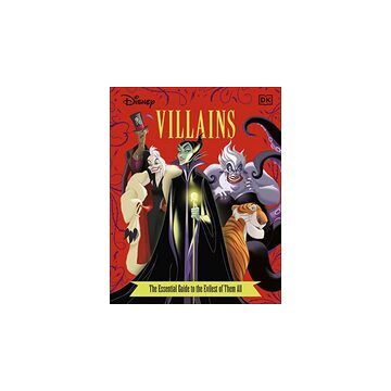 Disney Villains the Essential Guide New Edition