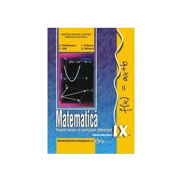 Manual matematica clasa a IX a TC+CD