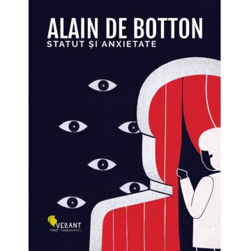 Statut si anxietate | Alain de Botton