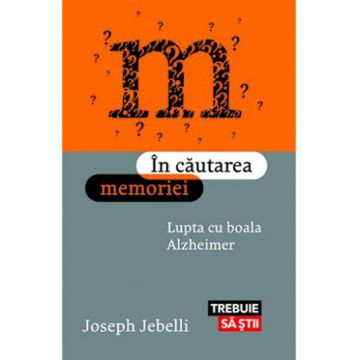 In cautarea memoriei | Joseph Jebelli