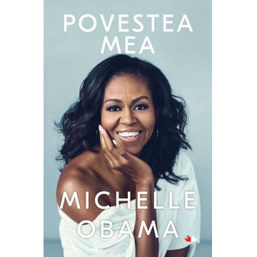 Povestea mea | Michelle Obama