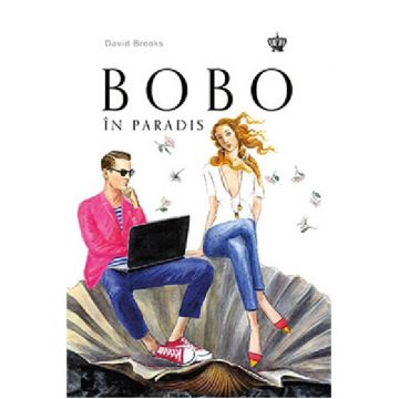 BOBO in Paradis | David Brooks