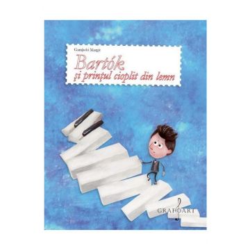 Bartok si printul cioplit din lemn | Garajszki Margit