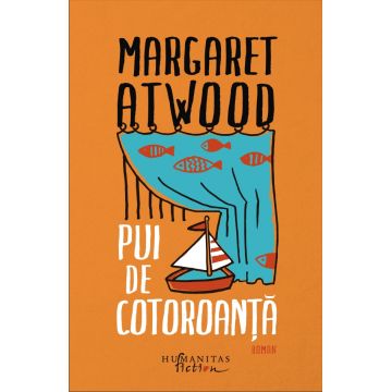 Pui de cotoroanta | Margaret Atwood