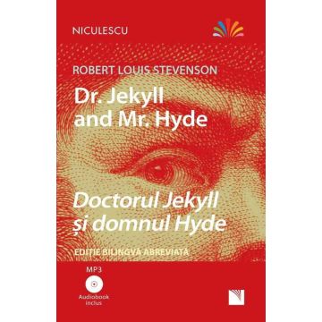 Doctorul Jekyll și domnul Hyde - Ediție bilingvă