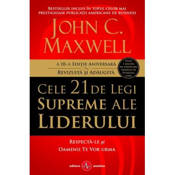 Cele 21 de legi supreme ale liderului | John C. Maxwell