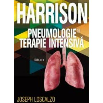 Pneumologie si terapie intesiva - Harrison | Joseph Loscalzo