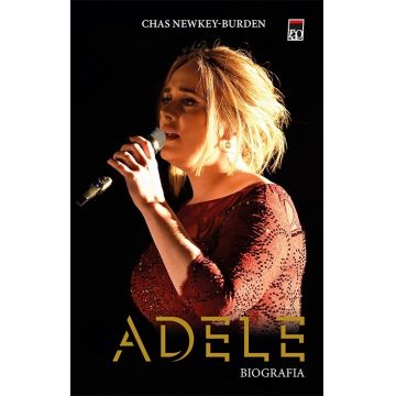 Adele. Biografia | Chas Newkey-Burden