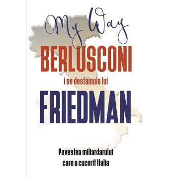 Berlusconi i se destainuie lui Friedman | Alan Friedman