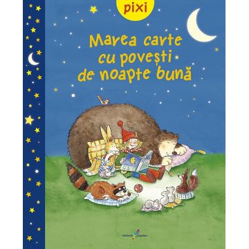 Pixi - Marea carte cu povesti de noapte buna |