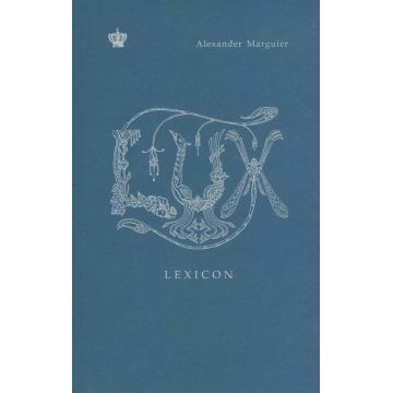 Lux Lexicon | Alexander Marguier