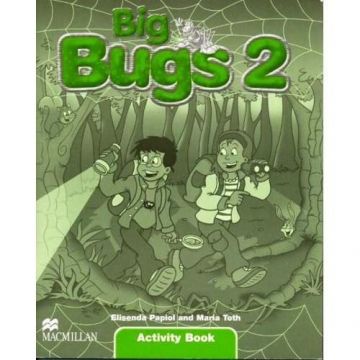 Big Bugs Level 2 Activity Book | Elisenda Papiol, Maria Toth