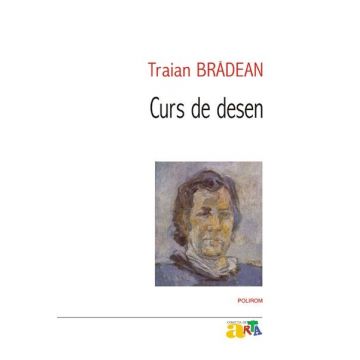 Curs de desen | Traian Bradean