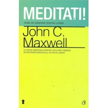 Meditati! | John C. Maxwell