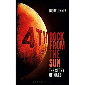 4th Rock from the Sun: The Story of Mars | Nicky Jenner