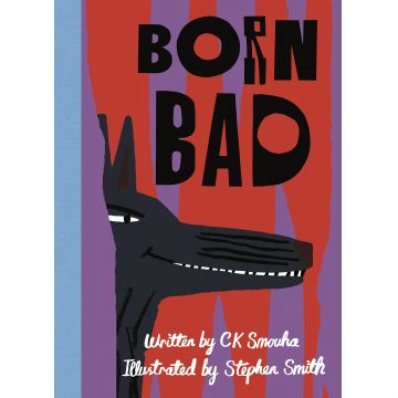 Born Bad | CK Smouha