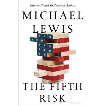 The Fifth Risk | Michael Lewis