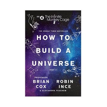 The Infinite Monkey Cage – How to Build a Universe | Prof. Brian Cox