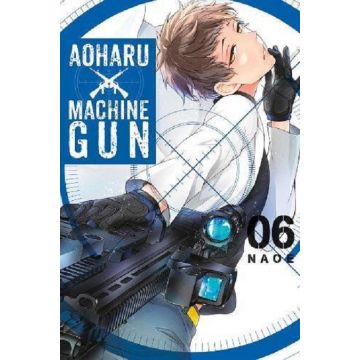 Aoharu X Machinegun, Vol. 6 | Naoe