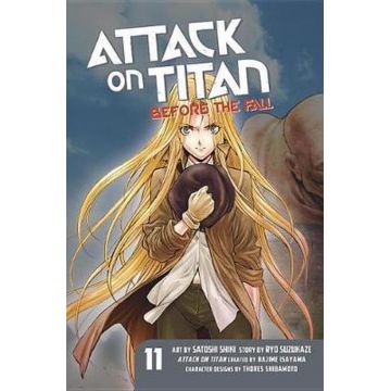 Attack On Titan: Before The Fall Vol. 11 | Satoshi Shiki, Ryo Suzukaze