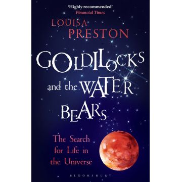 Goldilocks and the Water Bears | Louisa Preston