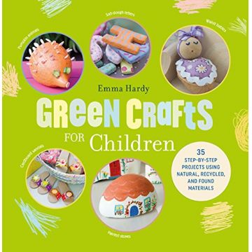 Green Crafts for Children | Emma Hardy