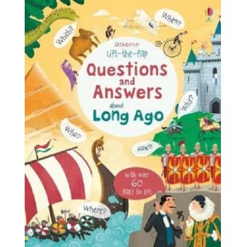 Lift-the-flap questions and answers about long ago | Katie Daynes
