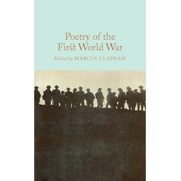 Poetry of the First World War | Marcus Clapham