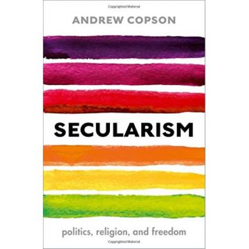 Secularism | President of the International Humanist and Ethical Union) Andrew (Chief Executive of Humanists UK Copson