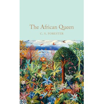 The African Queen | C. S. Forester