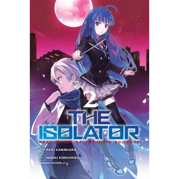 The Isolator - Volume 2 | Reki Kawahara