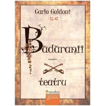 Badaranii | Carlo Goldoni
