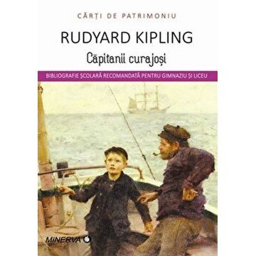 Capitanii curajosi | Rudyard Kipling