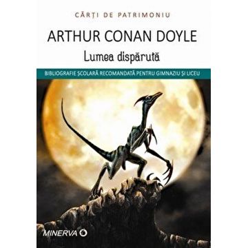 Lumea disparuta | Arthur Conan Doyle
