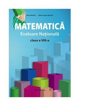 Matematica - Evaluare nationala clasa a VIII-a. Editie 2023