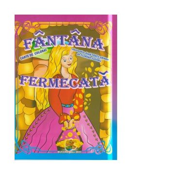 Fantana fermecata - Carte de colorat cu poveste (format A4)