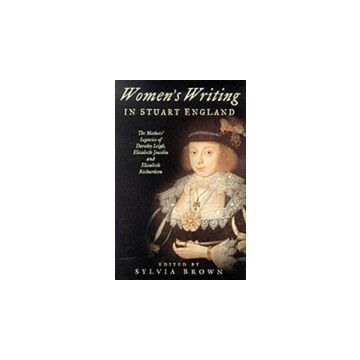 Women's Writing In Stuart England