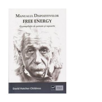 Manualul dispozitivelor Free Energy