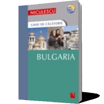 Bulgaria. Ghid de călătorie